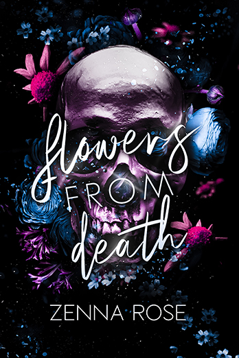 Zenna Rose's Dark Romance Free Flowers from Death Book Cover